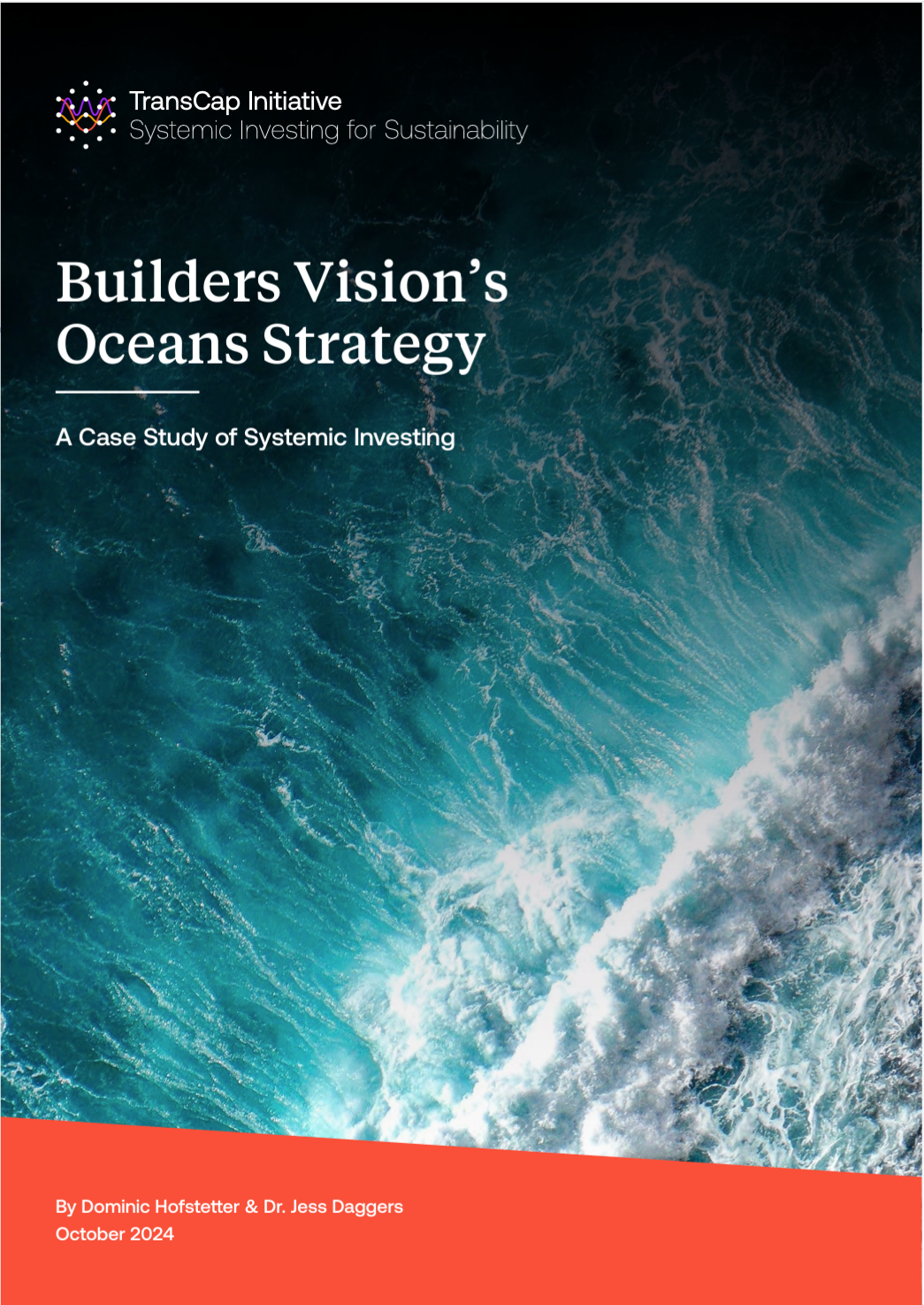 Builders Vision's Oceans Strategy